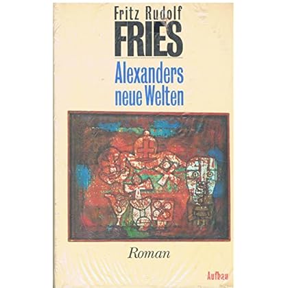 [PDF] Download Alexanders neue Welten. Ein akademischer Kolportageroman aus Berlin Kostenlos
