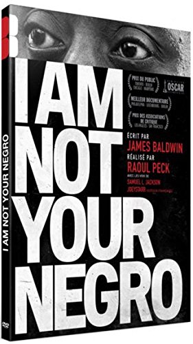 I am not your Negro