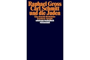 Carl Schmitt und die Juden: Eine deutsche Rechtslehre (suhrkamp taschenbuch wissenschaft)