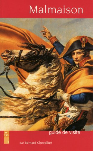 <a href="/node/25235">Malmaison: guide de visite</a>