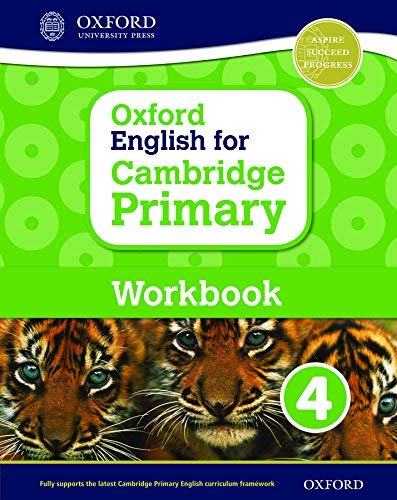 Oxford English for Cambridge Primary. Workbook. Per la Scuola elementare. Con espansione online: 4
