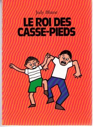couverture de : Le roi des casse-pieds