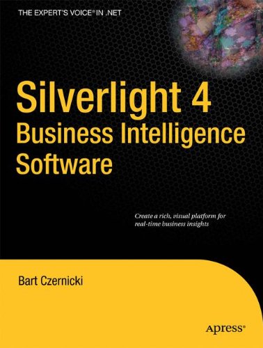 Download Silverlight 4 Business Intelligence Software (Expert's Voice in Silverlight)