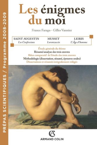 Download Les énigmes du moi : Prépas scientifiques / Programme 2008-2009 (Hors collection) Download Les énigmes du moi : Prépas scientifiques / Programme 2008-2009 (Hors collection)