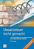 Image de Umsatzsteuer - leicht gemacht: Eine Darstellung der sog. Mehrwertsteuer für Studierende und Praktik