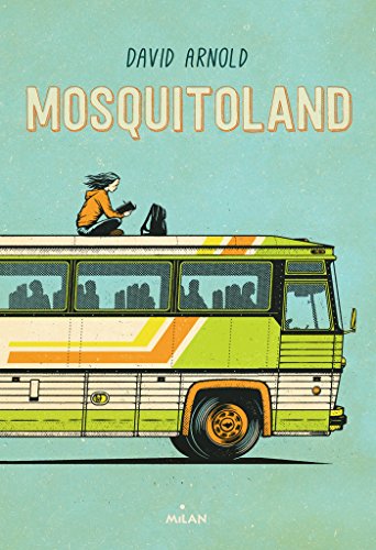 couverture de : Mosquitoland