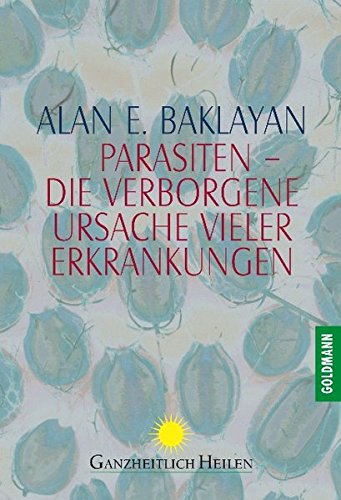 Download Parasiten - Die verborgene Ursache vieler Erkrankungen Download Parasiten - Die verborgene Ursache vieler Erkrankungen