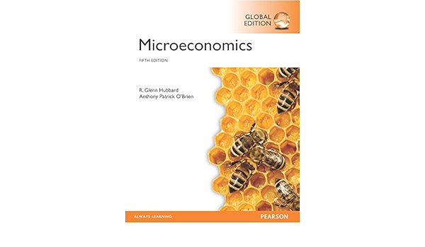 Microeconomics Pdf Ebook Global Edition Ebook Hubbard R Glenn O Brien Anthony Patrick In Kindle Store