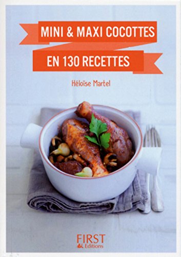 Download Petit Livre de - Mini et maxi cocottes en 130 recettes (Le petit livre) Download Petit Livre de - Mini et maxi cocottes en 130 recettes (Le petit livre)