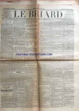 BRIARD (LE) [No 58] du 30/07/1898 - SEINE-ET-MARNE - LES ARBRES SUR ROUTE PAR CH. JACQUES - DECORATIONS DU MERITE AGRICOLE - MEAUX - DESTRUCTION ET MUHLATION STUPIDES - SYNDICAT DU COMMERCE ET DE L'INDUSTRIE DE MEAUX - PERTE - CERTIFICAT D'ETUDES COMPLEMENTAIRES - MEAUX - VILLENOY - COURRIER DE CLAYE-SOUILLY - MORT ACCIDENTELLE MOISSONNEUR BELGE - NEROLOGIE - COURRIER DE LA FERTE-SOUS-JOUARRE - LES SUITES D'UN COUP DE SIROP - SEPT-SORTS - HYGIENE PUBLIQUE - ACC