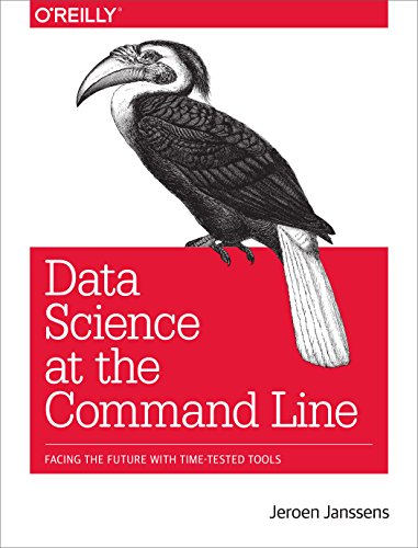 Download Data Science at the Command Line: Facing the Future with Time-Tested Tools