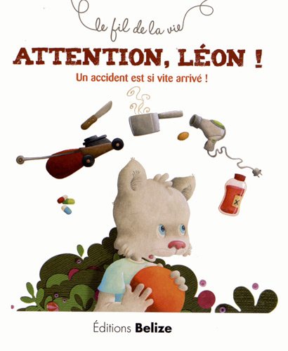 couverture de : Attention , L&eacute;on !