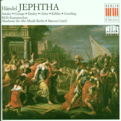 Handel - Jephtha - Oratorio in three acts - HWV 70