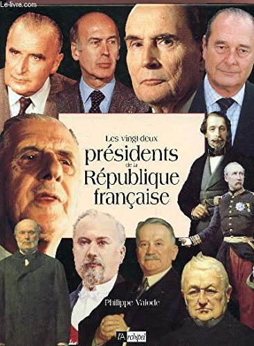 Download Les 22 présidents de la République Download Les 22 présidents de la République