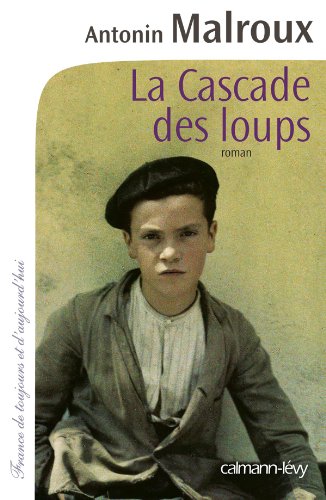 La Cascade des loups francais La Cascade des loups francais