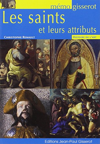 Saints et Leurs Attributs (les) - Memo