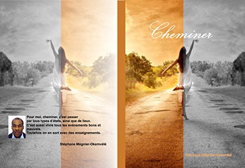 Cheminer: Humanété Cheminer: Humanété