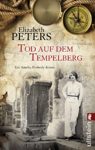Download Tod auf dem Tempelberg (Amelia Peabody, Band 19) Download Tod auf dem Tempelberg (Amelia Peabody, Band 19)