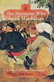 Cover zum Buch The Mevrouw Who Saved Manhattan