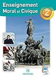 Enseignement moral et civique 2de : Manuel élève
