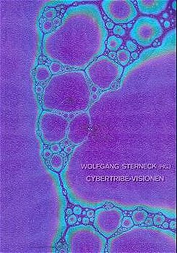 Cybertribe-Visionen: Rhythmus und Widerstand - Liebe und Bewusstsein