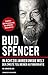 Bud Spencer - In achtzig Jahren um die Welt: Der zweite Teil meiner Autobiografie by Bud Spencer, Lorenzo de Luca