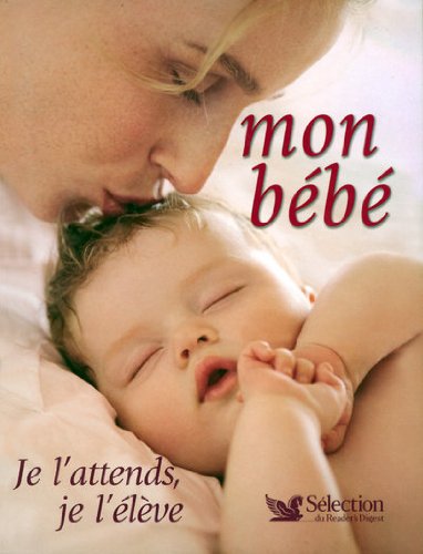 Pranay Cystennin Pdf Mon Bebe Je L Attends Je L Eleve Download