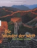 Image de Die Wunder der Welt für Kinder erzählt