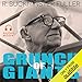 Grunch of Giants by R. Buckminster Fuller, Andrew Heyl