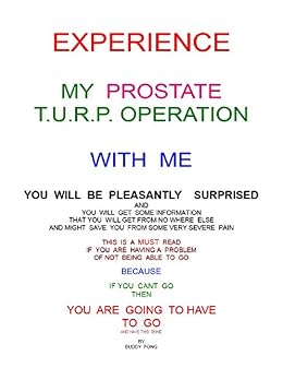 Experience My Prostate T U R P Operation With Me Ebook Buddy