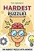 Produktbild Hardest Puzzles: Mochikoro Puzzles - 200 Hardest Puzzles With Answers (Hard Math and Logic Puzzles, Band 3)