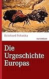 Image de Die Urgeschichte Europas (marixwissen)