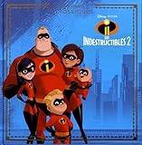 LES INDESTRUCTIBLES 2 - Les Grands Classiques Disney