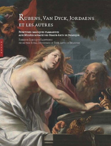 Rubens, Van Dyck, Jordaens et les autres : peintures baroques flamandes aux Musées royaux des beaux-arts de Belgique. exposition, Paris], Musée Marmottan Monet... [19 septembre 2012-3 février 2013