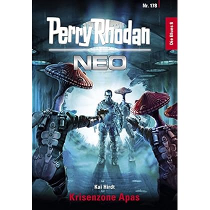 Perry Rhodan Neo 178: Krisenzone Apas: Staffel: Die Blues