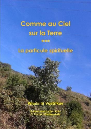 Comme au Ciel sur la Terre 