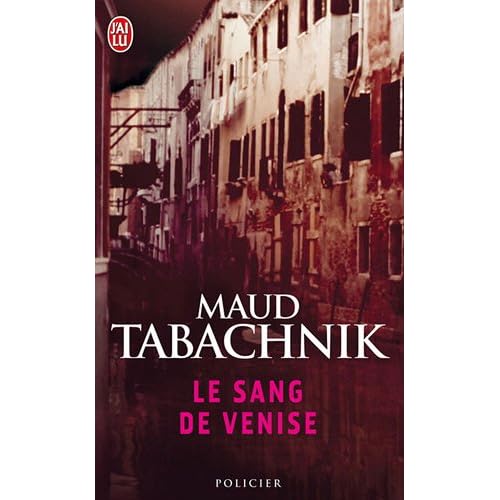 Le Sang de Venise Le Sang de Venise