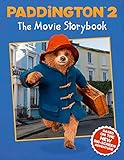Paddington 2: The Movie Storybook: Movie tie-in (English Edition) by 