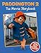 Paddington 2: The Movie Storybook: Movie tie-in (English Edition) by 