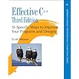 Effective C++: 55 Specific Ways to Improve Your Programs and Designs ...
