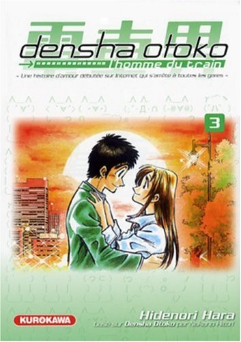 Densha Otoko : L'homme du train — Tome 3