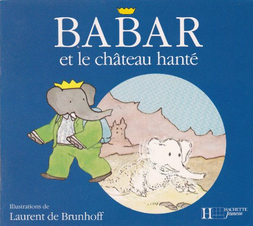 couverture de : BABAR et le ch&acirc;teau hant&eacute;