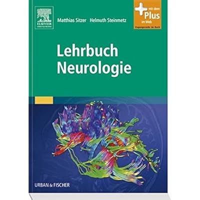 [PDF] Lehrbuch Neurologie: mit Zugang zum Elsevier-Portal KOSTENLOS DOWNLOAD