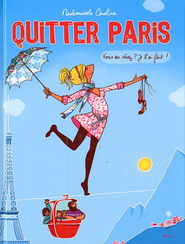 <a href="/node/21731">Quitter Paris</a>