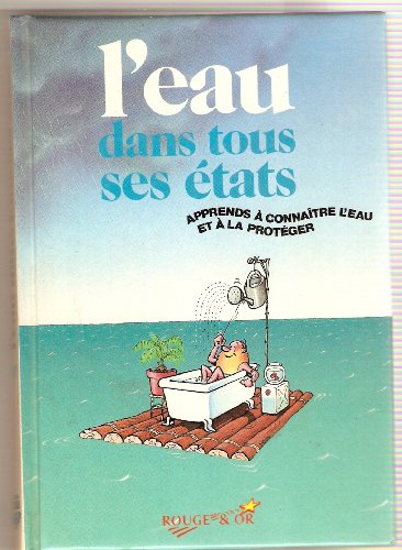 couverture de : EAU DANS TOUS SES ETATS (L')