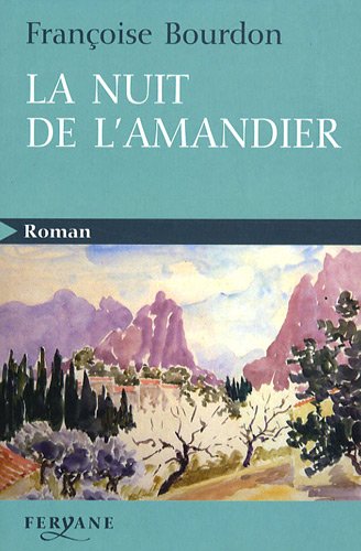 La nuit de l'amandier