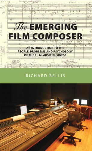 The Emerging Film Composer:An Introduction to the People, Problems and Psychology of the Film Music Business (English Edition) livre