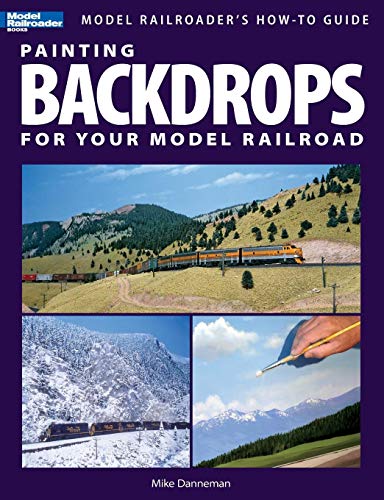 Painting Backdrops for Your Model Railroad livre