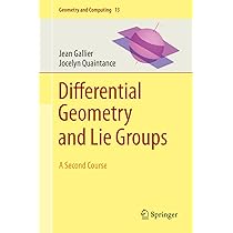 洋書 Differential Geometry and Lie Groups for Buy Differential Geometry And Lie Groups A Second Course (Hb 2020