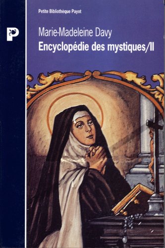 couverture de : Encyclop&eacute;die des mystiques - 2 -